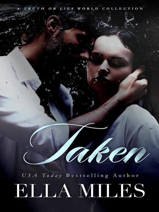 Title details for Taken by Ella Miles - Available